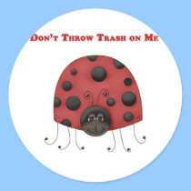 Don't Throw Trash on Me ladybug stickers