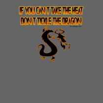 Don't Tickle The Dragon!
