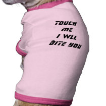 Don't Touch pet clothing