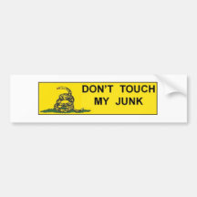 Don't Touch My Junk Bumper Stickers
