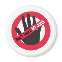 Don't Touch My Junk Magnets