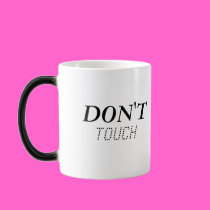 Don't touch my Junk! mug