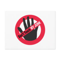 Don't Touch My Junk Postcard
