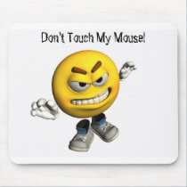 Don't Touch My Mouse! mousepads