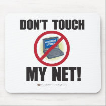 Don't Touch My NET! (slash) mousepads