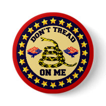 Don't Tread On Me Button