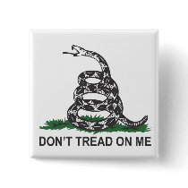 Don't Tread On Me Button
