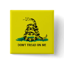 DON'T TREAD ON ME PINBACK BUTTON