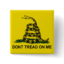 Don't Tread On Me Button