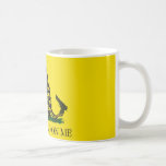 Don't tread on me! coffee mugs