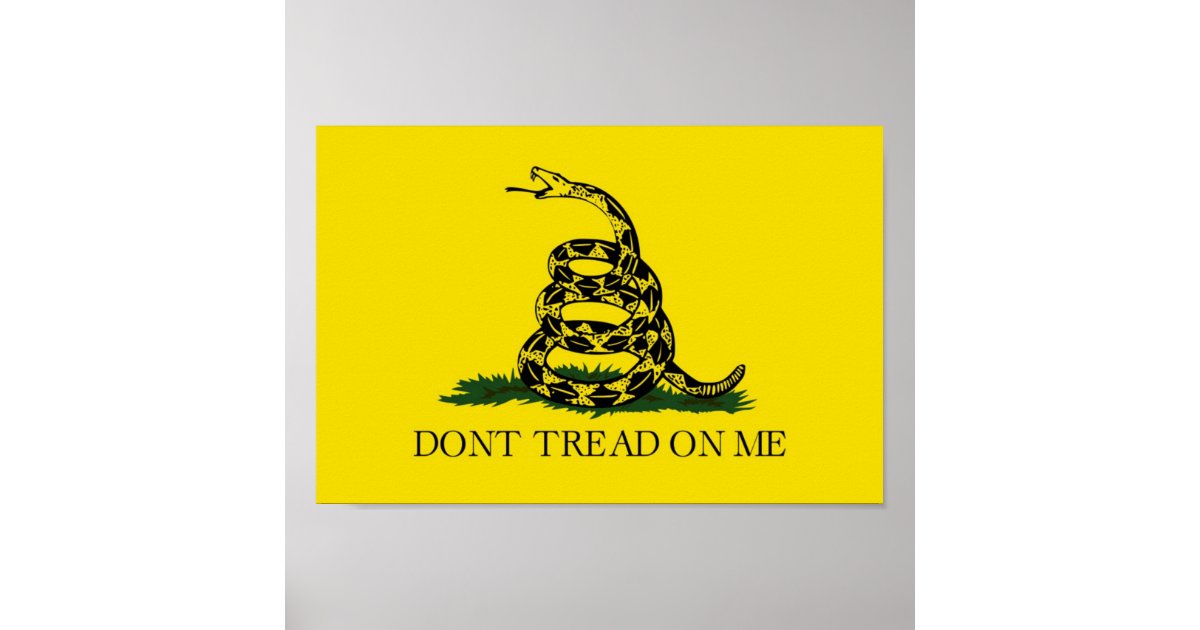 Don't Tread on Me (Gadsden Flag) Tea Party Poster | Zazzle