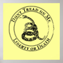 Don't Tread on Me Posters