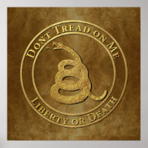 Don't Tread on Me Posters