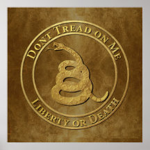 Don't Tread on Me Posters