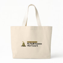 DONT TREAD ON MY HEALTHCARE bags