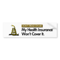DONT TREAD ON MY HEALTHCARE bumper stickers