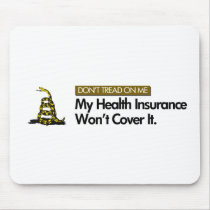 DONT TREAD ON MY HEALTHCARE mousepads