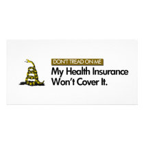 DONT TREAD ON MY HEALTHCARE photo cards by unclejustudios DONT TREAD ON MY HEALTHCARE photo cards