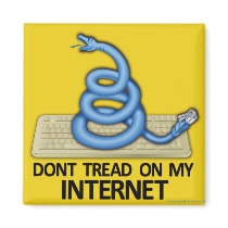 Don't Tread on My Internet! magnet