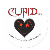 Don't Trust Cupid Round Sticker