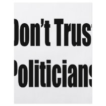 Don't Trust Politicians Flyer Design