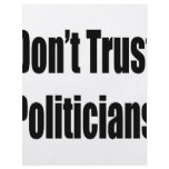 Don't Trust Politicians Flyer Design