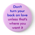 Don't turn your back button