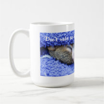 Don't Wake Me Mug
