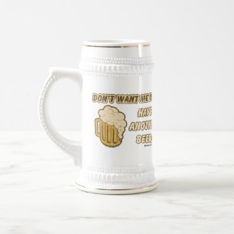 Don't Want Me Yet? Have Another Beer!