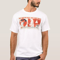 Don't Waste Water Kitchen WPA t-shirts by lc_wpa Don't Waste Water Kitchen WPA t-shirts