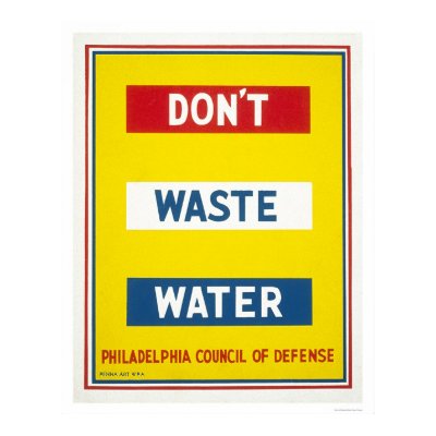 Don't Waste Water WPA Poster by lc_wpa