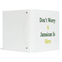 Don't Worry A Jamaican Is Here Vinyl Binder