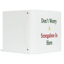 Don't Worry A Senegalese Is Here Vinyl Binder