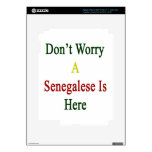 Don't Worry A Senegalese Is Here Ipad 3 Skin