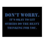 Don't Worry About Plagiarism Postcard