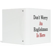 Don't Worry An Englishman Is Here Vinyl Binders