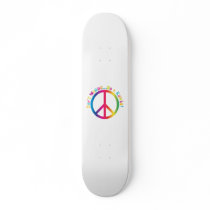 Don't Worry...Be a Hippie Skate Board Decks