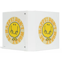 Don't Worry, Be Happy! Binders