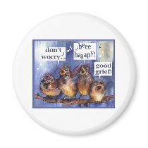 don't worry be happy humor magnets