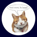 Don't Worry, Be Happy Smiling Cat sticker