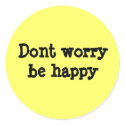 Dont worry be happy stickers by muzony Dont worry be happy stickers