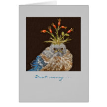 Don't  worry bluebird card
