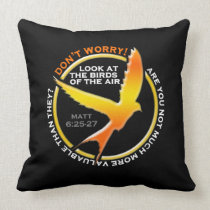 Don't Worry Christian Bird Bible Verse Religious pillows
