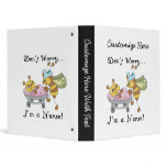 Don't Worry I'm a Nurse T-shirts and Gifts binders