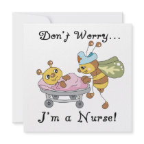 Don't Worry I'm a Nurse T-shirts and Gifts Custom Invites