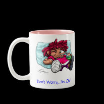 Don't Worry...I'm Ok!_mug. mugs