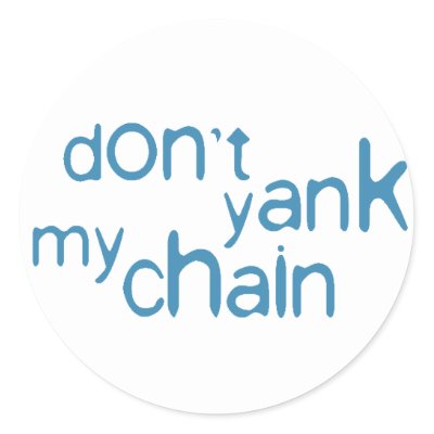 Yank Chain