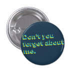 Don't You Forget About Me Retro Flair buttons