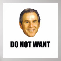 DontWantBush Print