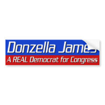 Donzella James for Congress bumper stickers by irregulargoods Donzella James for Congress bumper stickers